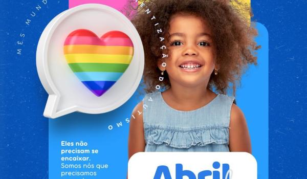 ABRIL AZUL! MÊS DE CONSCIENTIZAÇÃO SOBRE O AUTISMO ABRIL AZUL! MÊS DE CONSCIENTIZAÇÃO SOBRE O AUTISMO