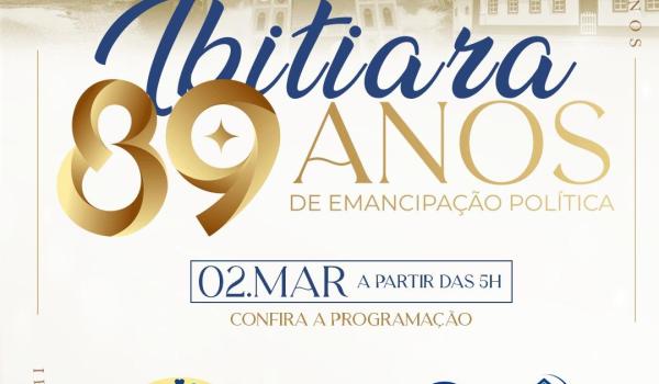 IBITIARA 89 ANOS DE EMANCIPAÇÃO POLITÍCA