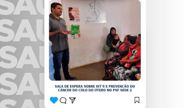 Nesta quarta (09) foi realizada sala de espera no PSF SEDE 2 pelo enfermeiro Herbert Públio