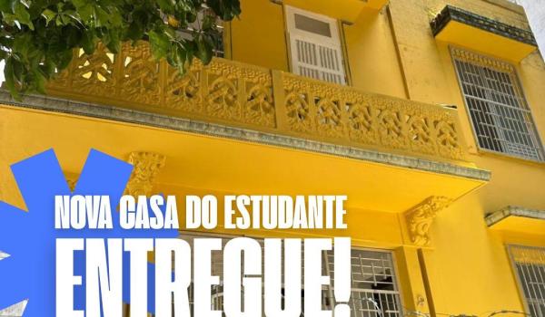 NOVA CASA DO ESTUDANTE ENTREGUE!