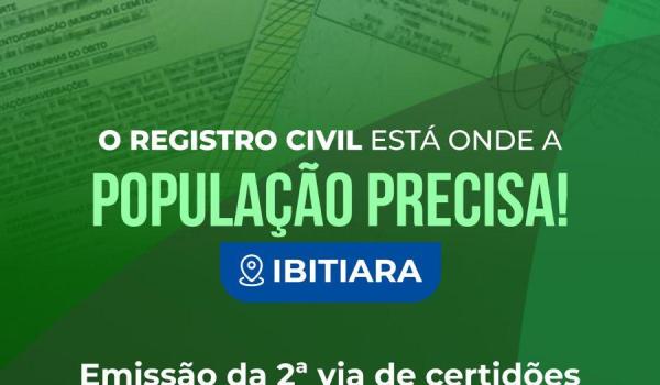 O REGISTRO CIVIL ESTÁ ONDE A POPULAÇÃO PRECISA!