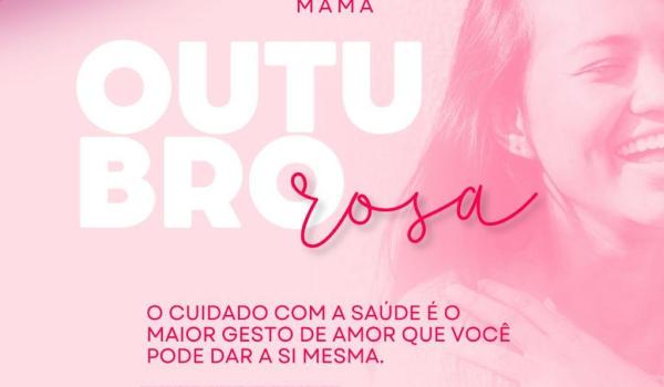 OUTUBRO, MÊS DE PREVENÇÃO AO CÂNCER DE MAMA