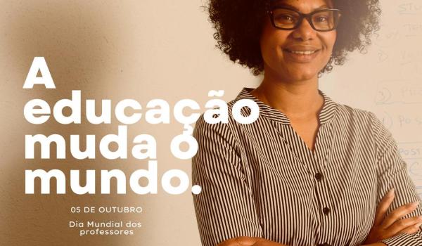 Parabéns a todos os professores e professoras!
