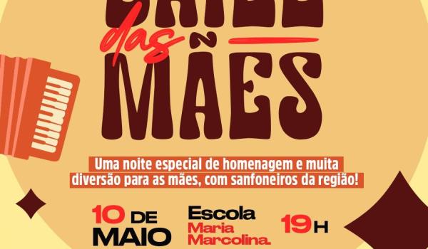 PREPARE-SE PARA O BAILE DAS MÃES!