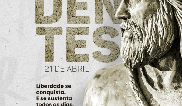 TIRADENTES, 21 DE ABRIL